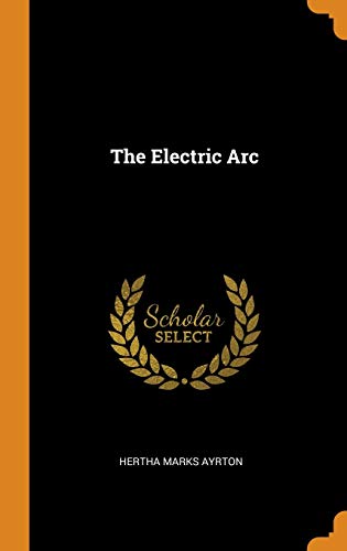 The Electric Arc