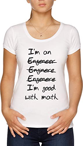 Engineer Im Good with Math Camiseta Mujer Blanco