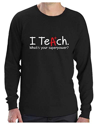 Camiseta de Manga Larga para Hombre - I Teach Whats Your Superpower? - Regalo...